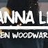 Ben Woodward Don T Wanna Leave You Lyrics Video