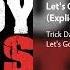 Trick Daddy Let S Go Feat Twista Lil Jon Explicit Version