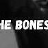 THE BONES OF J R JONES Trouble