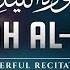 Powerful Recitation Of Surah Al Layl الليل The Night TOUCHING Voice Zikrullah TV