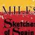 Miles Davis Sketches Of Spain 1960 Full Album