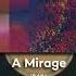 I MIN A Mirage