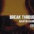 Martin Garrix Vs Matisse Sadko Vs Zedd Break Through The Silence Vs Follow Edwardj Mashup