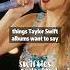 Things Taylor Swift Albums Want To Say Taylorswift Shorts