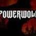 Powerwolf When The Moon Shines Red