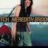 Meredith Brooks Bitch Primacy Remix