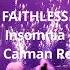 Faithless Insomnia Don Calman 2024 Remix