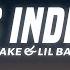 Drake Lil Baby Yes Indeed Lyrics