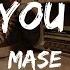 Mase What You Want Lyrics HipHop Old