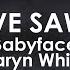 Love Saw It Babyface Karyn White