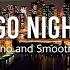 Chicago Night Jazz Slow Sax Jazz Music Smooth Jazz Music Tender Jazz Music Background Music