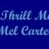 Hold Me Thrill Me Kiss Me Mel Carter Lyrics