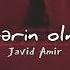 Javid Amir Xəbərin Olmaz