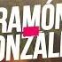 A MI ETERNO ENAMORADO RAMÓN GONZÁLEZ