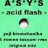 A S Y S Acid Flash Original Mix HQ