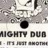 Mighty Dub Katz It S Just Another Groove 1997