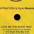 Rapination Kym Mazelle Love Me The Right Way The Right Way Mix 1993