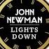 John Newman Lights Down