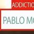 Pablo Moriego Feat Exlls Addiction Melodic House Techno