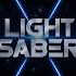 LIGHTSABER