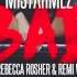 Mistah Mez Bad Feat Remi Vee Rebecca Rosher RnBass