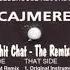 Cajmere Chit Chat Original Instrumental