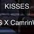 BL3SS X CamrinWatsin Kisses Ft Bbyclose