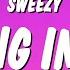 Sweezy Falling In Love Lyrics I Think I M Falling In Love With Somebody