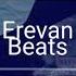 Erevan Beats