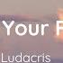 Ludacris What Your Fantasy Lyrics Loop