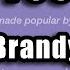 Brandy Have You Ever Karaoke Version