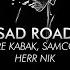 Sad Road