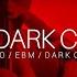 1 HOUR DARK CLUBBING Dark Techno EBM Dark House Mix