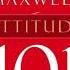 Attitude 101 By John C Maxwell Audiobook