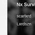 Scarlxrd Nx Survivxrs Lyrics