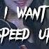 Ive I Want Speed Up