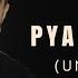 Pyar Ke Liye Char Pal Unplugged Cover Siddharth Slathia Dil Kya Kare