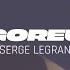 Serge Legran Agoreuo