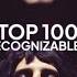 Top 100 Most Recognizable Songs Of All Time 2024 Version