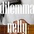 Nelly Dilemma Guitar Cover