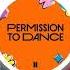 BTS 방탄소년단 Permission To Dance Bass Boosted