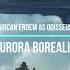 Gurcan Erdem As Odisseus Aurora Borealis