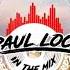 Deep House DJ Set 59 In The Mix With Paul Lock 2021