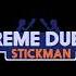 Supreme Duelist Stickman Battle Theme Outdated 10 Minutes Extension 200 Volume