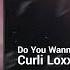 Curli Loxx Do You Wanna Now Is The Time Hopeful Dreamy Lofi Hip Hop