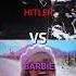 Barbie VS Hitler Opinion Of A Gay After Dark Edit Barbie Afterdark Movie Gdp Germany Vs