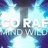 Vasco Rafael Mind Wild