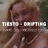 Tiesto Drifting Nikko Culture Disco Edit