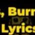 It Burns Burns Burns Loco Loco Lyrics