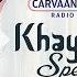 Carvaan Classic Radio Show Khayyam Special Kabhi Kabhi Mere Dil Mein Pyar Ka Dard Hai